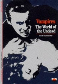 Vampires: The World of the Undead (New Horizons)