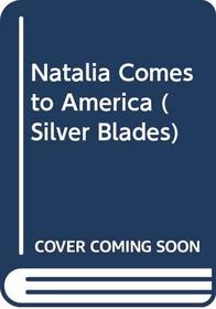 Natalia Comes to America #19