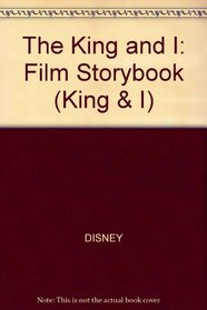 The King and I: Film Storybook (King & I)
