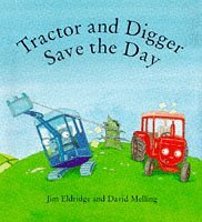 Tractor and Digger Save the Day