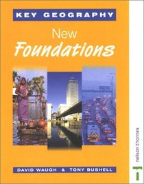 New Foundations (Key Geography)