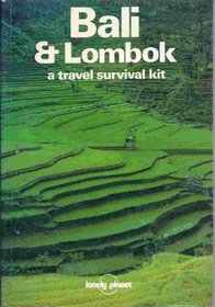 Bali and Lombok: A Travel Survival Kit (Lonely Planet Travel Survival Kit)