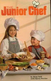 The Junior Chef: Fun Foods For Fun Times!