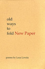 Old Ways to Fold New Paper