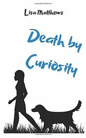 Death By Curiosity (Armitage Black)