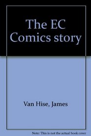 The EC Comics story