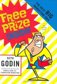 Free Prize Inside : The Next Big Marketing Idea