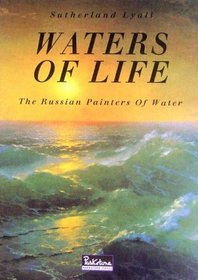 Waters of Life: The Russian Painters of Water (Temporis)