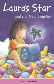 The New Teacher (Laura's Star)