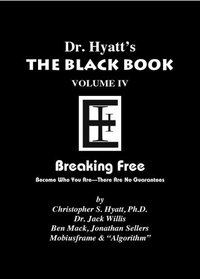 Black Book Volume 4: Breaking Free