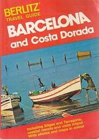Costa Dorado and Barcelona (Berlitz Travel Guide)