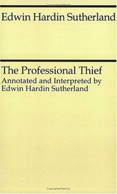The Professional Thief (Midway Reprint)
