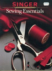 Sewing Essentials (Singer Sewing)