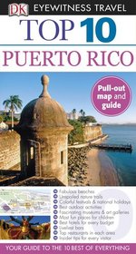 Top 10 Puerto Rico (EYEWITNESS TOP 10 TRAVEL GUIDE)