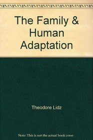 The Family & Human Adaptation