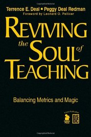 Reviving the Soul of Teaching: Balancing Metrics and Magic