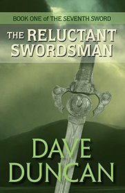 The Reluctant Swordsman (The Seventh Sword)