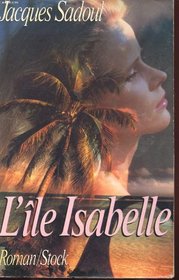 L'ile Isabelle (Roman/Stock) (French Edition)