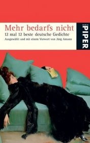 Mehr bedarfs nicht
