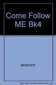 Come Follow ME Bk4