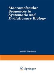 Macromolecular Sequences in Systematic and Evolutionary Biology (Topics in Gastroenterology)