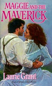 Maggie and the Maverick (Harlequin Historical, No 461)