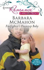 Firefighter's Doorstep Baby (Harlequin Romance (Larger Print))