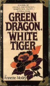 Green Dragon, White Tiger