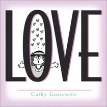 Love : A Celebration of One of the Four Basic Guilt Groups