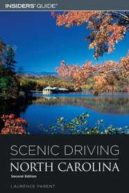 Scenic Driving North Carolina, 2nd (Scenic Driving Series)