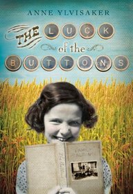 The Luck of the Buttons (Buttons, Bk 1)