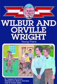 Wilbur and Orville Wright: Young Fliers, Library Edition (Ready Reader)
