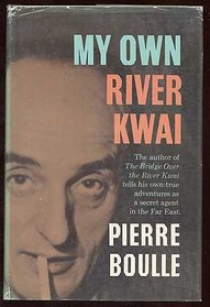 My Own River Kwai