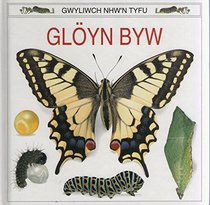 Gloyn Byw (Gwyliwch Nhw'n Tyfu) (Welsh Edition)
