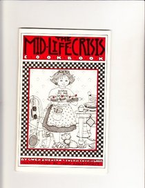 The Mid-Life Crisis Cookbook