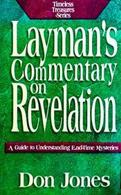 Layman's Commentary on Revelation 