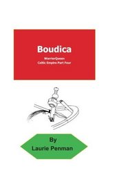Boudica: Celtic Empire Part IV