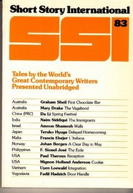 Short Story International (SSI) Volume 14, Number 83 (Tales by the World's Great Contemporary Writers Presented Unabridged, Volume 14)
