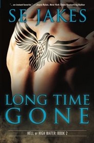 Long Time Gone (Hell or High Water, Bk 2)