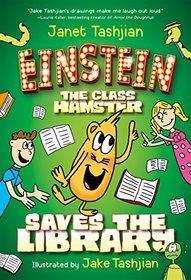 Einstein the Class Hamster Saves the Library (Einstein the Class Hamster Series)