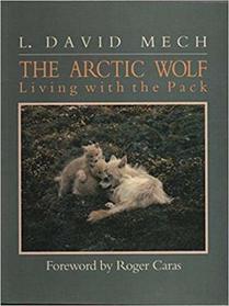 THE ARCTIC WOLF LIVING WITH THE PACK