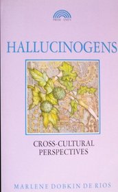 Hallucinogens: Cross-Cultural Perspectives