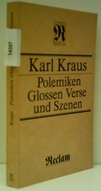 Polemiken, Glossen, Verse und Szenen (Belletristik) (German Edition)