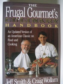 Frugal Gourmets Culinary Handbook