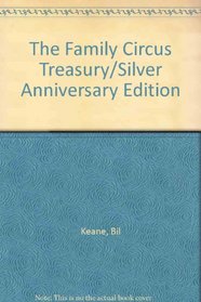 The Family Circus Treasury/Silver Anniversary Edition
