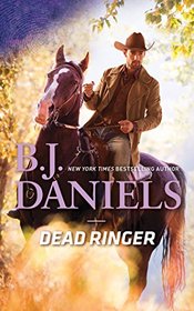 Dead Ringer (Whitehorse, Montana: The McGraw Kidnapping)