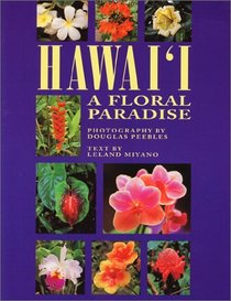 Hawaii: A Floral Paradise