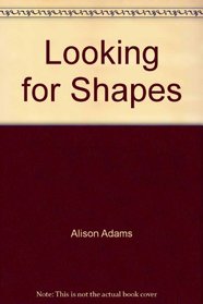 Looking for Shapes
