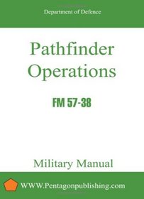 Pathfinder Operations: US Army