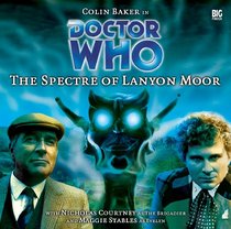 The Spectre of Lanyon Moor (Doctor Who)